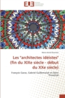 Image for Les architectes ideistes (fin du xixe siecle - debut du xxe siecle)