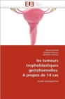 Image for Les Tumeurs Trophoblastiques Gestationnelles