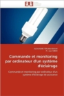 Image for Commande Et Monitoring Par Ordinateur d&#39;Un Syst me d&#39; clairage