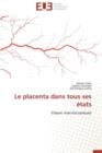 Image for Le Placenta Dans Tous Ses  tats