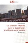 Image for Les Droits de L&#39;Homme Dans La Cooperation Americano-Camerounaise