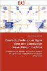 Image for Courants Porteurs En Ligne Dans Une Association Convertisseur Machine