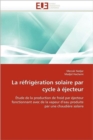 Image for La R frig ration Solaire Par Cycle    jecteur