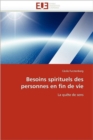 Image for Besoins Spirituels Des Personnes En Fin de Vie