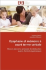 Image for Dysphasie Et M moire   Court Terme Verbale