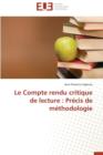 Image for Le Compte Rendu Critique de Lecture: Precis de Methodologie