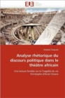 Image for Analyse Rh torique Du Discours Politique Dans Le Th  tre Africain
