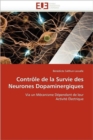 Image for Contr le de la Survie Des Neurones Dopaminergiques