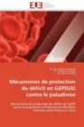 Image for M canismes de Protection Du D ficit En G6pd(a) Contre Le Paludisme