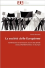 Image for La Soci t  Civile Europ nne