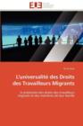 Image for L&#39;Universalit  Des Droits Des Travailleurs Migrants