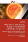 Image for Films Minces Zno Dop  Au Fluor Par Pulv risation Cathodique Magn tron