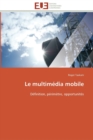 Image for Le multimedia mobile