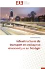 Image for Infrastructures de Transport Et Croissance Economique Au Senegal