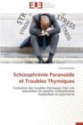 Image for Schizophr nie Parano de Et Troubles Thymiques