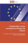 Image for Coop ration Union Europ enne-Afrique de l&#39;Ouest