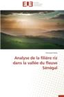 Image for Analyse de La Filiere Riz Dans La Vallee Du Fleuve Senegal