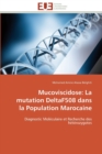 Image for Mucoviscidose : la mutation deltaf508 dans la population marocaine