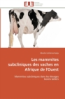 Image for Les mammites subcliniques des vaches en afrique de l&#39;ouest