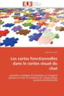Image for Les Cartes Fonctionnelles Dans Le Cortex Visuel Du Chat
