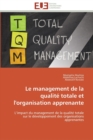 Image for Le management de la qualite totale et l&#39;organisation apprenante