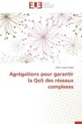 Image for Agr gations Pour Garantir La Qos Des R seaux Complexes