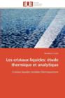 Image for Les Cristaux Liquides :  tude Thermique Et Analytique