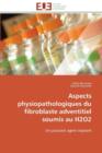 Image for Aspects Physiopathologiques Du Fibroblaste Adventitiel Soumis Au H2o2