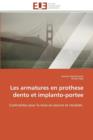 Image for Les Armatures En Prothese Dento Et Implanto-Portee