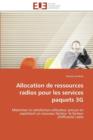 Image for Allocation de Ressources Radios Pour Les Services Paquets 3g