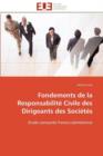 Image for Fondements de la Responsabilit  Civile Des Dirigeants Des Soci t s
