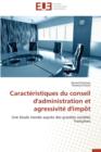 Image for Caracteristiques Du Conseil D&#39;Administration Et Agressivite D&#39;Impot