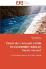 Image for  tude Du Transport Solide En Suspension Dans Un Bassin Versant