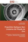 Image for Propri t s Optiques Non Lin aires de l&#39;Oxyde de Zinc