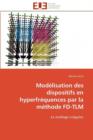 Image for Mod lisation Des Dispositifs En Hyperfr quences Par La M thode Fd-Tlm