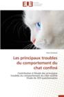Image for Les Principaux Troubles Du Comportement Du Chat Confin