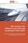 Image for Pib Compar s Des Diff rents Pays d&#39;Europe Occidentale (1957-2007)
