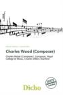 Image for Charles Wood (Composer)