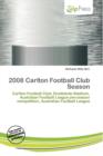 Image for 2008 Carlton Football Club Season