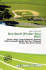 Image for Bob Smith (Pitcher Born 1927)
