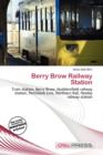 Image for Berry Brow Railway Station