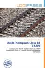 Image for Lner Thompson Class B1 61306