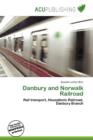 Image for Danbury and Norwalk Railroad