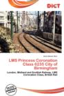 Image for Lms Princess Coronation Class 6235 City of Birmingham
