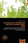 Image for Championnat D&#39;Irlande Du Nord de Football 2005-2006