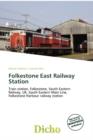 Image for Folkestone East Railway Station