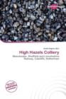 Image for High Hazels Colliery