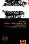 Image for Saison 2003-2004 de L&#39;As Saint- Tienne