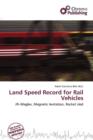 Image for Land Speed Record for Rail Vehicles