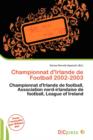 Image for Championnat D&#39;Irlande de Football 2002-2003